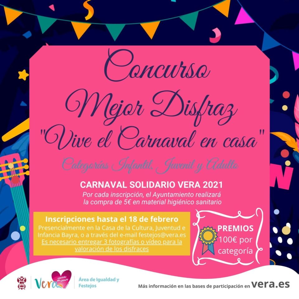 El Ayuntamiento de Vera presenta la programación de sus carnavales para vivirlos “desde casa”
