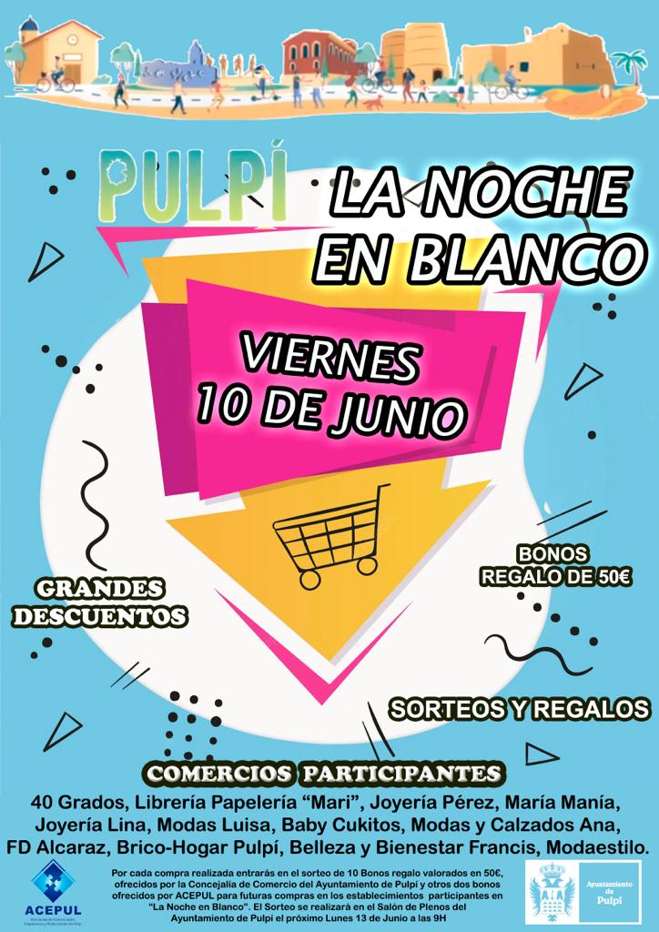 Pulpí celebrará su tradicional “Noche en Blanco” este viernes, 10 de junio